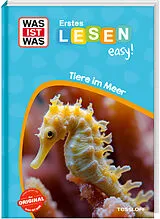 Fester Einband WAS IST WAS Erstes Lesen easy! Tiere im Meer von Sonja Meierjürgen