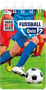 Spiralbindung WAS IST WAS Quiz Fußball von Lorena Lehnert