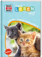 Fester Einband WAS IST WAS Erstes Lesen easy! Katzen - meine Lieblingstiere von Sonja Meierjürgen