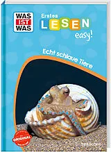 Fester Einband WAS IST WAS Erstes Lesen easy! Echt schlaue Tiere von Sonja Meierjürgen