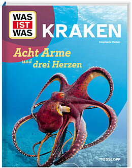  WAS IST WAS Kraken. Acht Arme und drei Herzen von Dr. Stephanie Helber