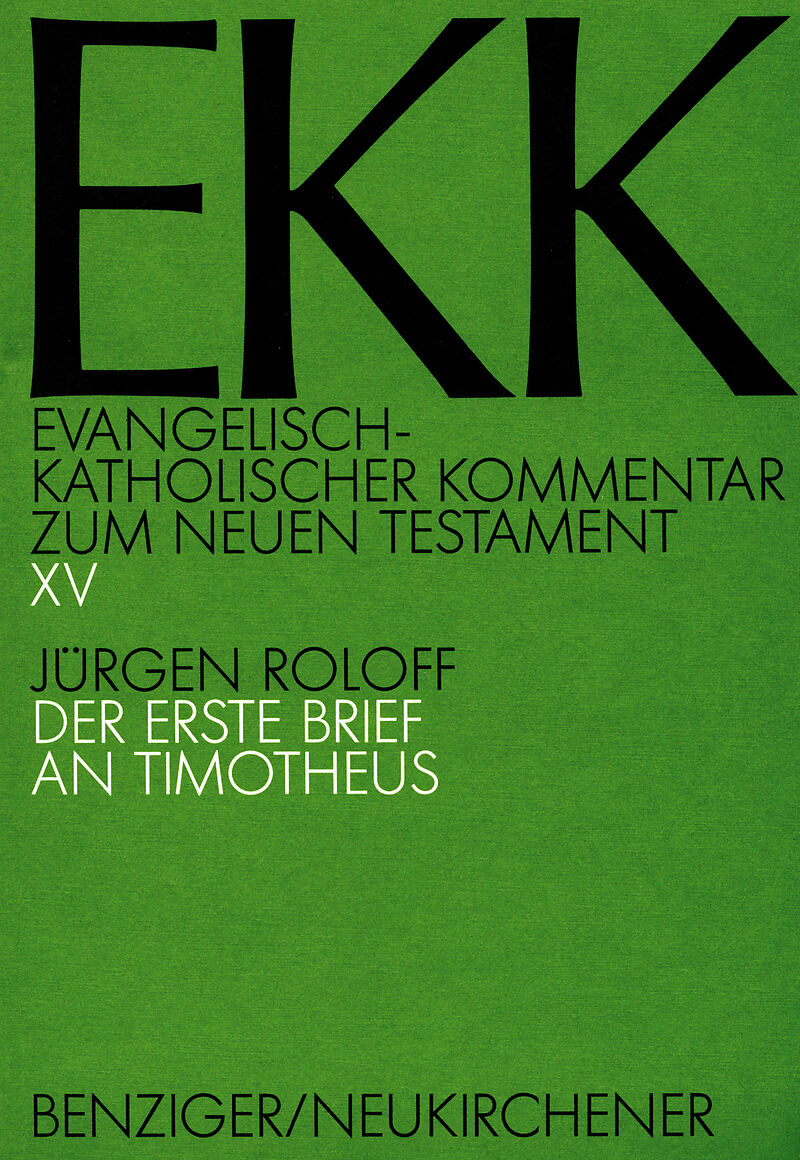 Der erste Brief an Timotheus, EKK XV