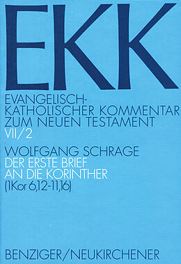 Fester Einband Der erste Brief an die Korinther, EKK VII/2 von Wolfgang Schrage