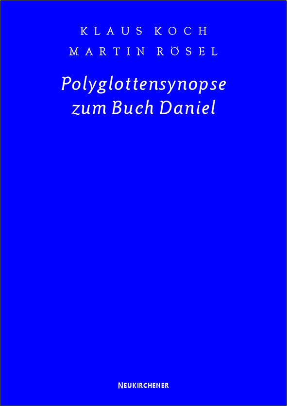Polyglottensynopse zum Buch Daniel