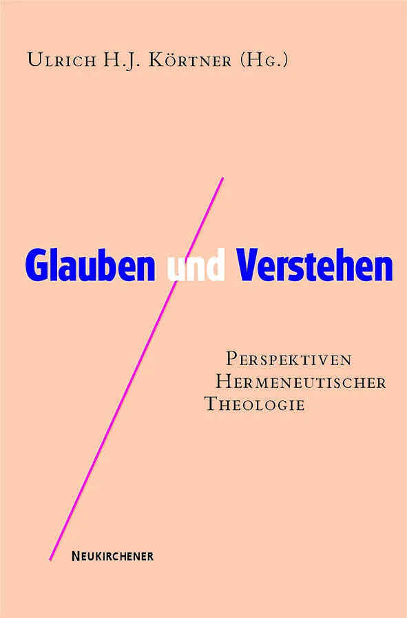 Glauben und Verstehen