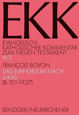 Paperback Das Evangelium nach Lukas, EKK III/3 von Francois Bovon