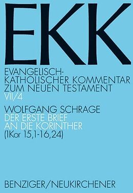 Kartonierter Einband Der erste Brief an die Korinther, EKK VII/4 von Wolfgang Schrage