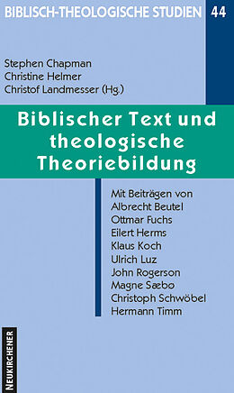 Paperback Biblischer Text und theologische Theoriebildung von 