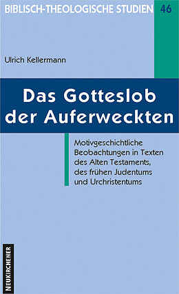 Paperback Das Gotteslob der Auferweckten von Ulrich Kellermann