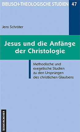 Paperback Jesus und die Anfänge der Christologie von Jens Schröter