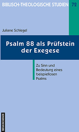 Kartonierter Einband Psalm 88 als Prüfstein der Exegese von Juliane Schlegel