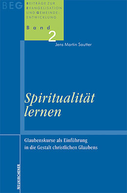 Kartonierter Einband Spiritualität lernen von Jens Martin Sautter