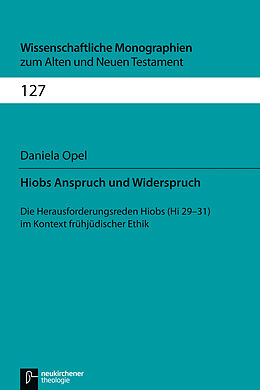 Fester Einband Hiobs Anspruch und Widerspruch von Daniela Opel