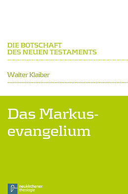 Paperback Das Markusevangelium von Walter Klaiber