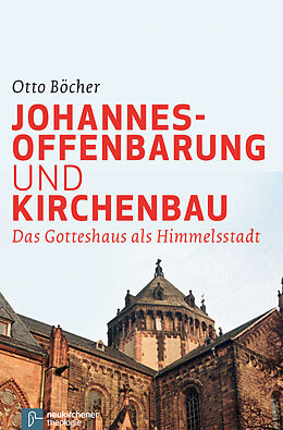 Fester Einband Johannesoffenbarung und Kirchenbau von Otto Böcher