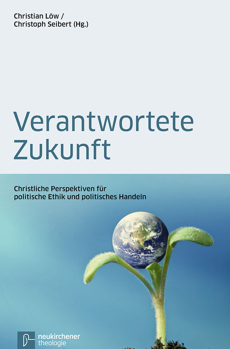 Verantwortete Zukunft