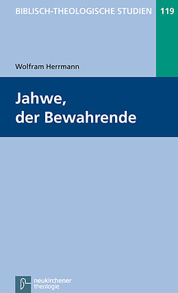 Paperback Jahwe, der Bewahrende von Wolfram Herrmann