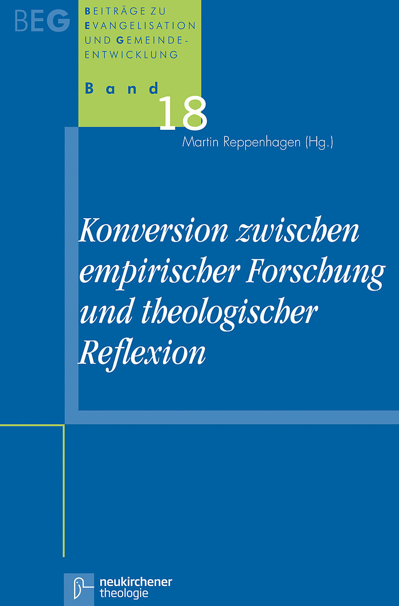 Konversion zwischen empirischer Forschung und theologischer Reflexion