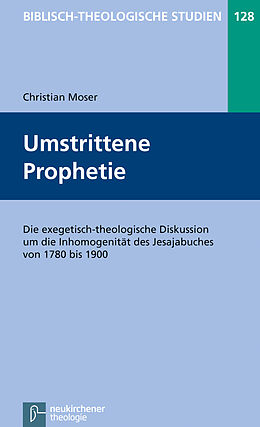 Kartonierter Einband Umstrittene Prophetie von Christian Moser