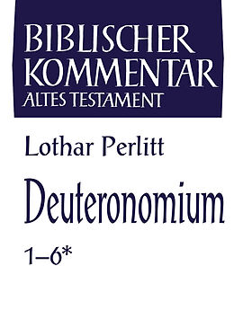 Fester Einband Deuteronomium (1-6*) von Lothar Perlitt