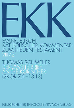 Kartonierter Einband Der zweite Brief an die Korinther, EKK VIII/2 von Thomas Schmeller