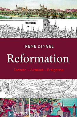 Fester Einband Reformation von Irene Dingel