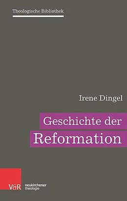 E-Book (pdf) Geschichte der Reformation von Irene Dingel
