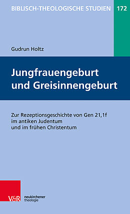 Kartonierter Einband Jungfrauengeburt und Greisinnengeburt von Gudrun Holtz