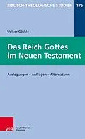 E-Book (pdf) Das Reich Gottes im Neuen Testament von Volker Gäckle