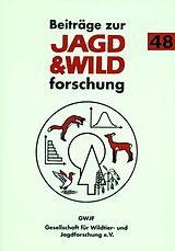 Kartonierter Einband Beiträge zur Jagd &amp;Wildforschung von Michael Prof. Dr. Stubbe