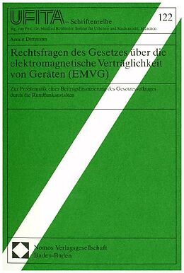 Kartonierter Einband Rechtsfragen des Gesetzes über die elektromagnetische Verträglichkeit von Geräten (EMVG) von Armin Dittmann