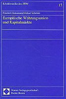 Kartonierter Einband Europäische Währungsunion und Kapitalmärkte von Friedrich Heinemann, Michael Schröder