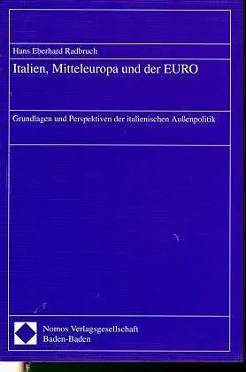 Italien, Mitteleuropa und der EURO