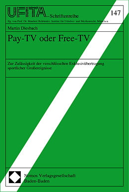Kartonierter Einband Pay-TV oder Free-TV von Martin Diesbach