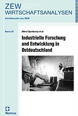 Kartonierter Einband Industrielle Forschung und Entwicklung in Ostdeutschland von 
