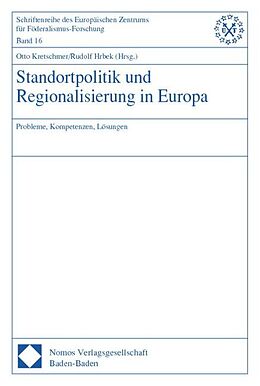 Kartonierter Einband Standortpolitik und Regionalisierung in Europa von 