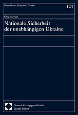 Kartonierter Einband Nationale Sicherheit der unabhängigen Ukraine von 