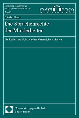 Kartonierter Einband Die Sprachenrechte der Minderheiten von Günther Rautz