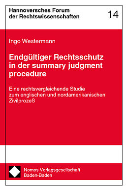 Kartonierter Einband Endgültiger Rechtsschutz in der summary judgment procedure von Ingo Westermann