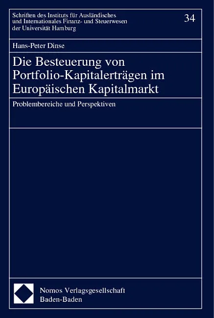 Die Besteuerung von Portfolio-Kapitalerträgen im Europäischen Kapitalmarkt