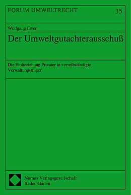 Kartonierter Einband Der Umweltgutachterausschuß von Wolfgang Ewer