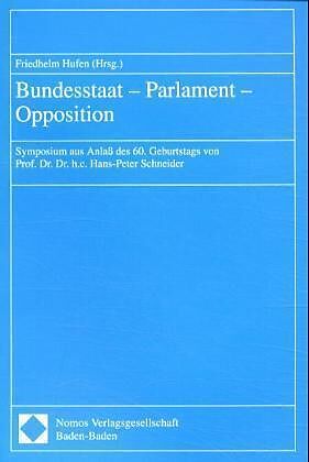 Bundesstaat, Parlament, Opposition