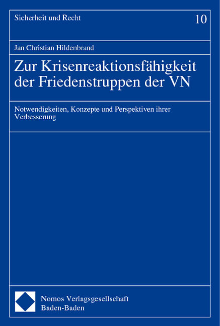 Zur Krisenreaktionsfähigkeit der Friedenstruppen der VN