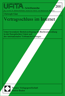 Kartonierter Einband Vertragsschluss im Internet von Christoph Glatt