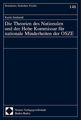 Kartonierter Einband Die Theorien des Nationalen und der Hohe Kommissar für nationale Minderheiten der OSZE von 