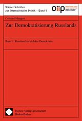 Kartonierter Einband Zur Demokratisierung Russlands von Gerhard Mangott