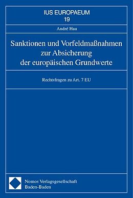 Kartonierter Einband Sanktionen und Vorfeldmaßnahmen zur Absicherung der europäischen Grundwerte von Andre Hau