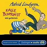 Audio CD (CD/SACD) Kalle Blomquist lebt gefährlich von Astrid Lindgren