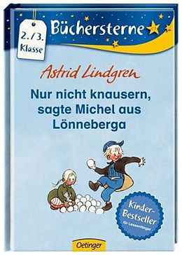 Fester Einband Nur nicht knausern, sagte Michel aus Lönneberga von Astrid Lindgren
