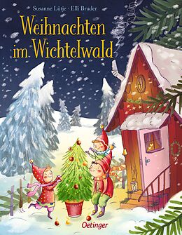 Fester Einband Weihnachten im Wichtelwald von Susanne Lütje